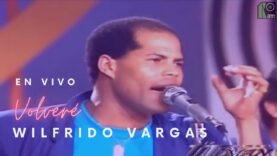 Wilfrido Vargas – Volveré