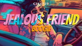 Jealous Friend – Boogie (Official Lyric Video)