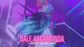 La Pitufina x Shayredd LaReina – Dale Vagamunda