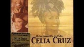 La Vida Es Un Carnaval – Celia Cruz